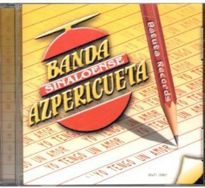 Yo Tengo Un Amor - CD Audio di Banda Sinaloense