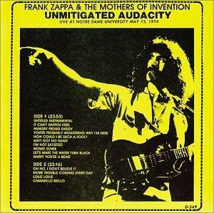 Unmitigated Audacity - CD Audio di Frank Zappa