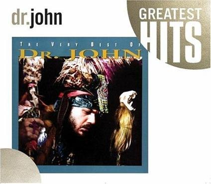 Very Best Of Dr. John - CD Audio di Dr. John