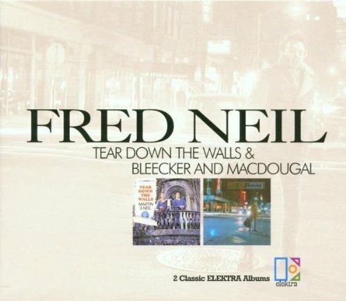 Tear Down the Walls - Bleecker and Macdougal - CD Audio di Fred Neil