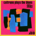 Coltrane plays the Blues - CD Audio di John Coltrane