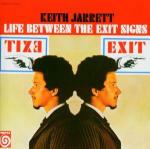 Life Between the Exit Signs (Remastered)