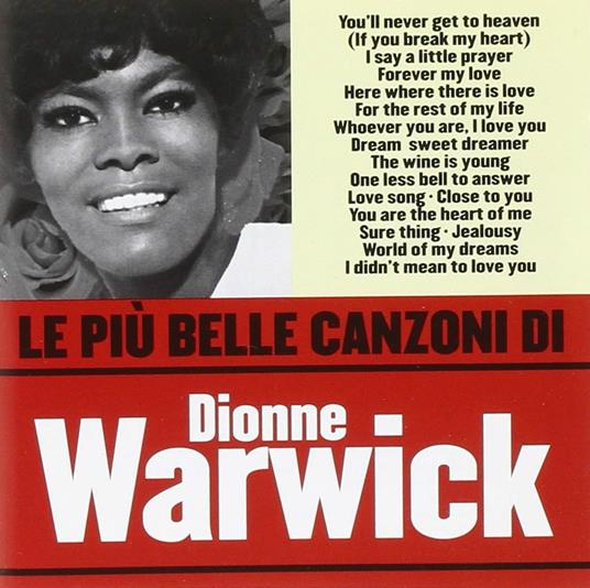 Le più belle canzoni di Dionne Warwick - CD Audio di Dionne Warwick
