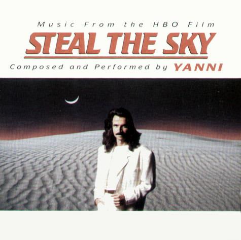 Steal the Sky - CD Audio di Yanni