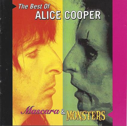Mascara & Monsters The Best Of Alice Cooper - CD Audio di Alice Cooper