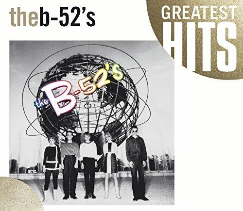 Greatest Hits - CD Audio di B-52's