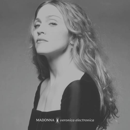 Veronica Electronica - Vinile LP di Madonna