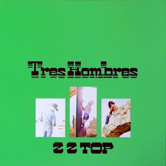 Tres Hombres (Expanded & Remastered) - CD Audio di ZZ Top