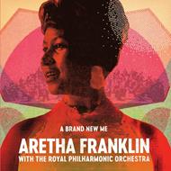A Brand New Me. Aretha Franklin with the Royal Philharmonic Orchestra