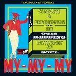Complete & Unbelievable. The Otis Redding Dictionary of Soul