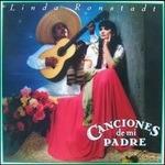 Canciones de mi padre - CD Audio di Linda Ronstadt