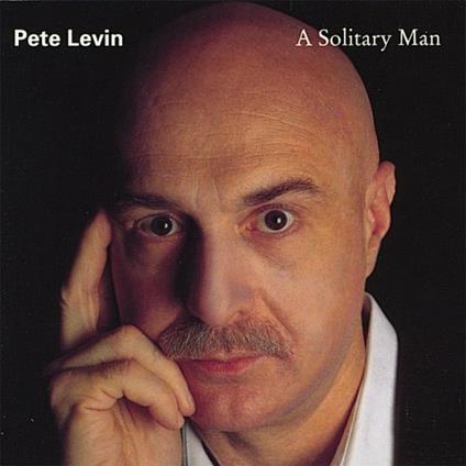 Solitary Man - CD Audio di Pete Levin