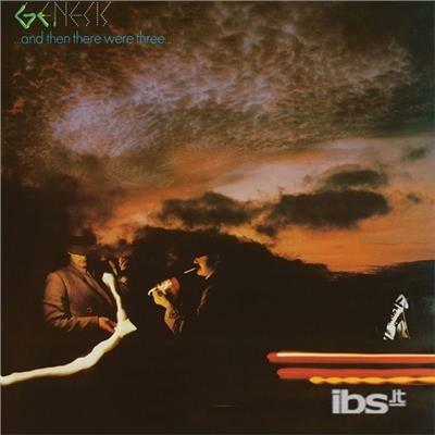 And Then There Were Three - CD Audio di Genesis