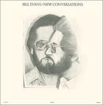 New Conversations - CD Audio di Bill Evans