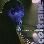 The Very Best of John Coltrane