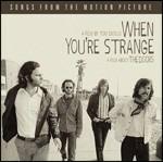 When You're Strange (Colonna sonora) - CD Audio di Doors