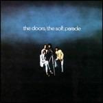 The Soft Parade (CD Vinyl Replica) - CD Audio di Doors
