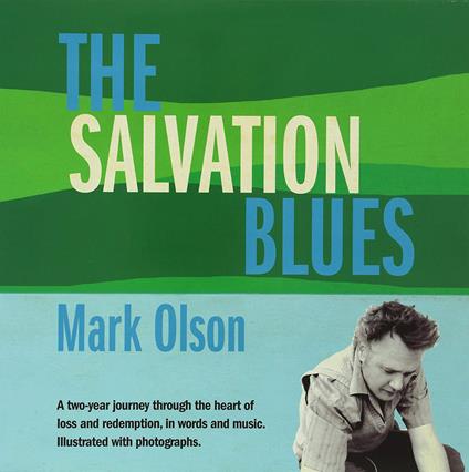The Salvation Blues - CD Audio di Mark Olson