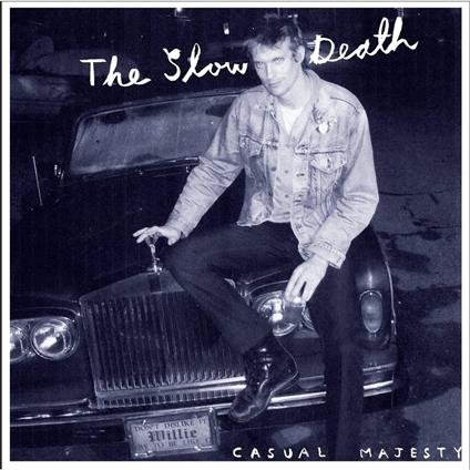 Casual Majesty - Vinile LP di Slow Death