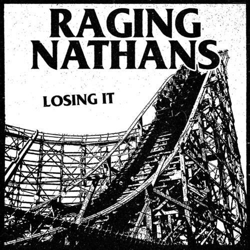 Losing It - Vinile LP di Raging Nathans