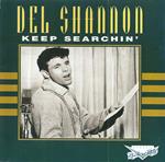 Del Shannon - Keep Searchin'