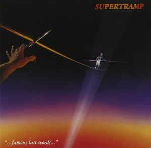 "...Famous Last Words..." - Vinile LP di Supertramp