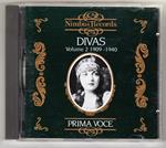 Divas: Volume 2 1909 - 1940: Galli Curci, Farrar, Ivogun, Etc. (Prima Voce) - CD