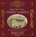 Covent Garden: An Early History On Record (Prima Voce) - CD