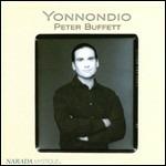 Yonnondio - CD Audio di Peter Buffett