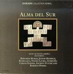 Alma Del Sur - Music Of South Ameri