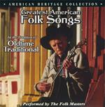 The Folk Masters. Greatest American Folk Songs
