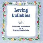 Cedarmont Baby. Loving Lullabies