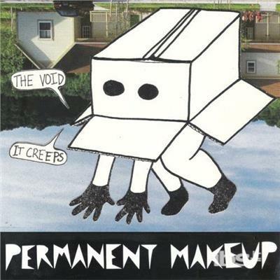 Void...It Creeps - CD Audio di Permanent Makeup