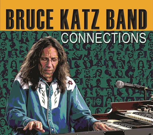 Connections - CD Audio di Bruce Katz (Band)