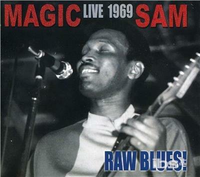 Raw Blues Live - CD Audio di Magic Sam