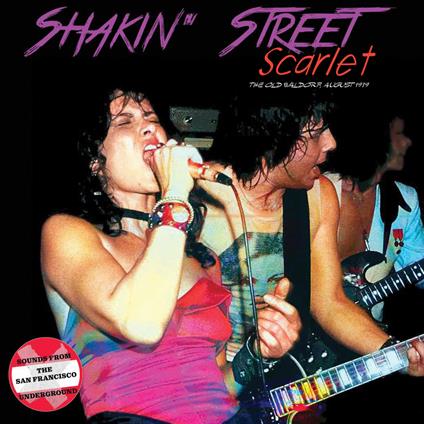 Scarlet. The Old Waldorf August 1979 - Vinile LP di Shakin Street