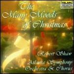 The Many Moods of Christmas - CD Audio di Robert Shaw,Atlanta Symphony Orchestra