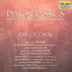 Piano classics: Celebri composizioni per pianoforte - CD Audio di John O'Conor
