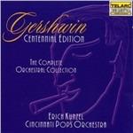 The Complete Orchestral Collection - CD Audio di George Gershwin,Erich Kunzel,Cincinnati Pops Orchestra