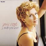 I Wish you Love - CD Audio di Janis Siegel