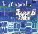 Impressions in Blue - CD Audio di Monty Alexander