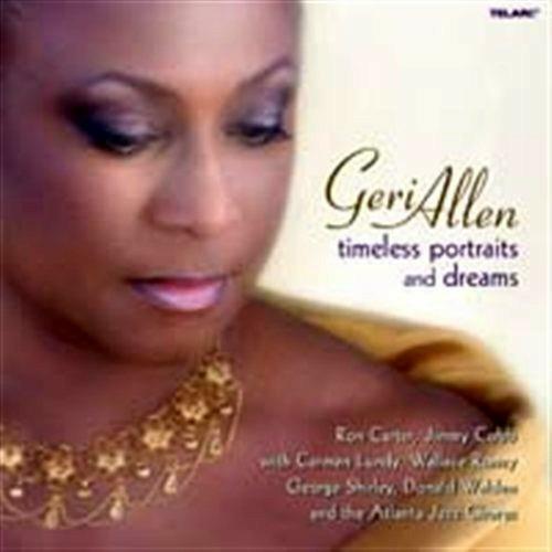 Timeless Portraits and Dreams - CD Audio di Geri Allen