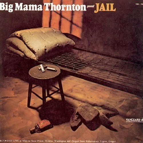 Jail - CD Audio di Big Mama Thornton
