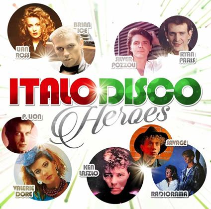 Italo Disco Heroes - CD Audio