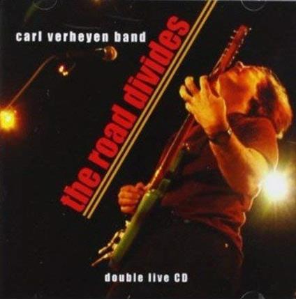 Road Divides - CD Audio di Carl Verheyen (Band)