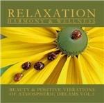 Relaxation. Harmony & Wellness