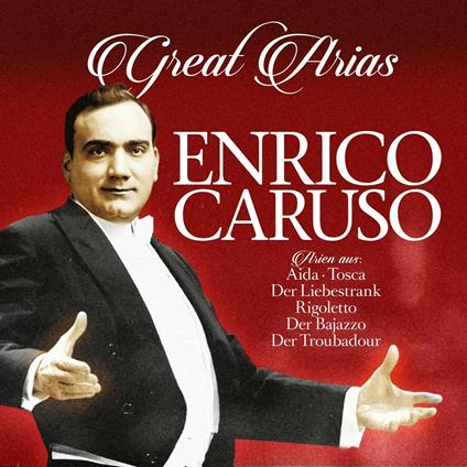 Great Arias - Vinile LP di Enrico Caruso