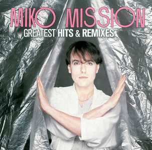 Vinile Greatest Hits & Remixes Miko Mission