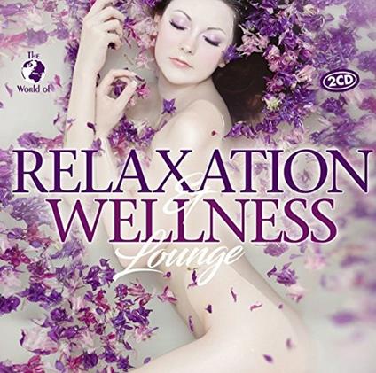 Relaxation & Wellnes - CD Audio