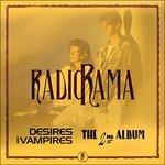 Desires and Vampires - CD Audio di Radiorama